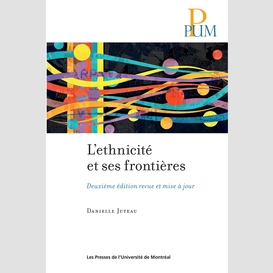 L'ethnicité et ses frontières