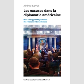 Les excuses dans la diplomatie américaine