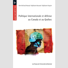 Politique internationale et défense au québec et au canada