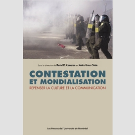 Contestation et mondialisation. repenser la culture et la communication