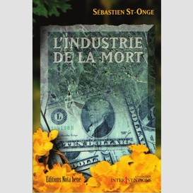 L'industrie de la mort