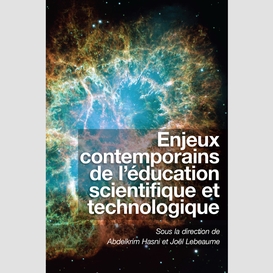 Enjeux contemporains de l'éducation scientifique et technologique