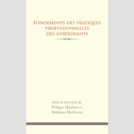 Fondements des pratiques professionnelles des enseignants