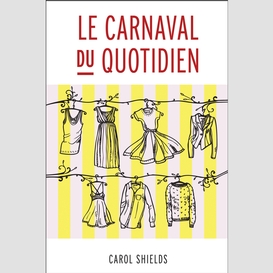 Le carnaval du quotidien