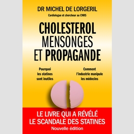 Cholesterol mensonges et propagande