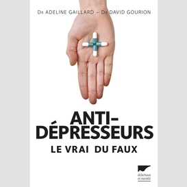 Antidepresseurs le vrai du faux