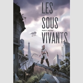 Sous-vivants (les)