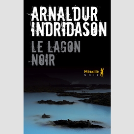 Lagon noir (le)