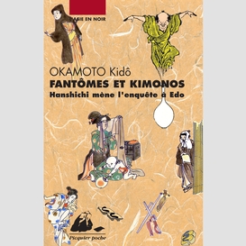 Fantômes et kimonos