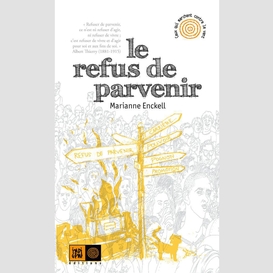 Le refus de parvenir