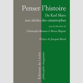 Penser l'histoire