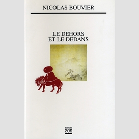 Le dehors et le dedans