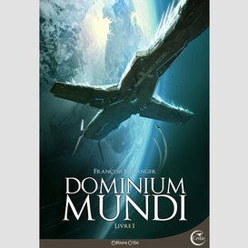 Dominium mundi - livre i