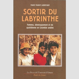 Sortir du labyrinthe