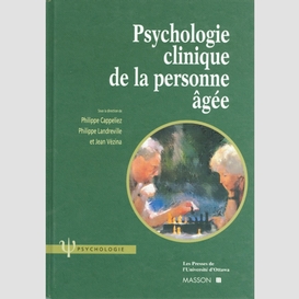 Psychologie clinique de la personne âgée