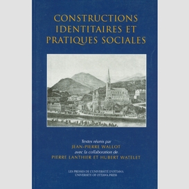 Constructions identitaires et pratiques sociales