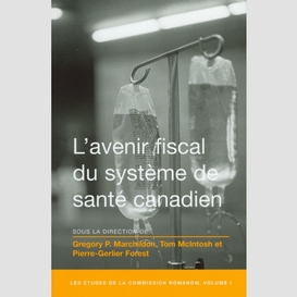 L' avenir fiscal du système de santé canadien