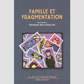 Famille et fragmentation