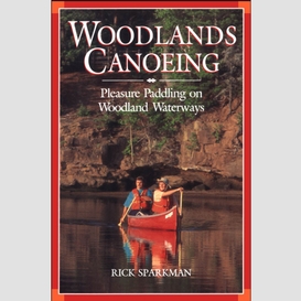 Woodlands canoeing