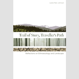 Trail of story, traveller's path