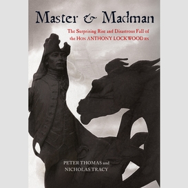 Master and madman