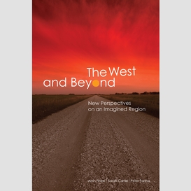 The west and beyond