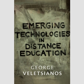 Emerging technologies in distance education
