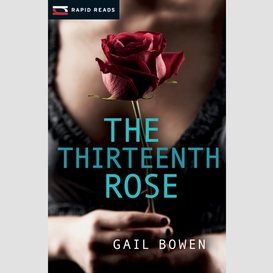 The thirteenth rose