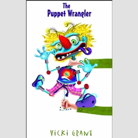 The puppet wrangler