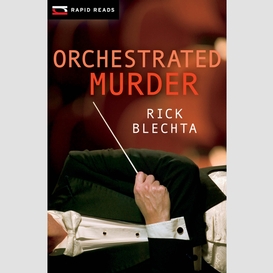 Orchestrated murder