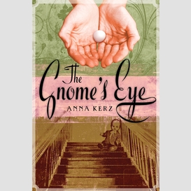 The gnome's eye