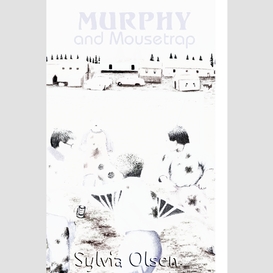 Murphy & mousetrap
