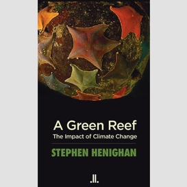 A green reef