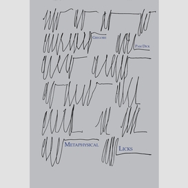 Metaphysical licks