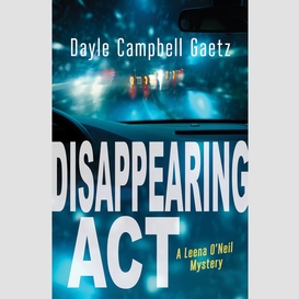 Disappearing act
