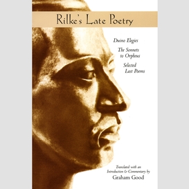 Rilke's late poetry