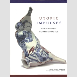 Utopic impulses