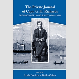 Private journal of captain g.h. richards, the