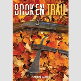 Broken trail