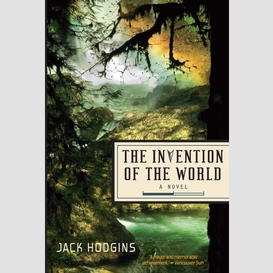 Invention of the world, the