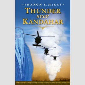 Thunder over kandahar