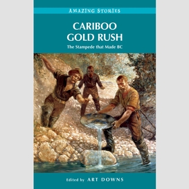 Cariboo gold rush