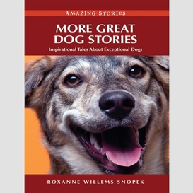 More great dog stories