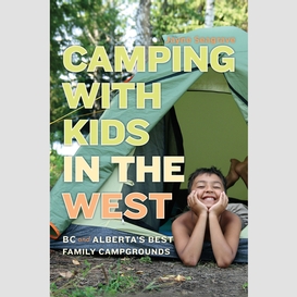 Camping with kids in the west