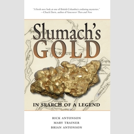 Slumach's gold