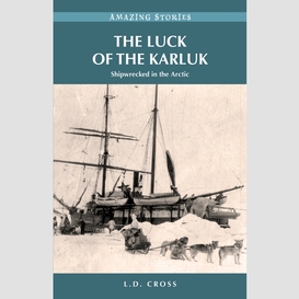 The luck of the karluk