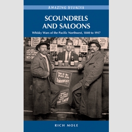 Scoundrels and saloons