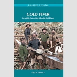 Gold fever