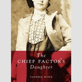 The chief factor's daughter