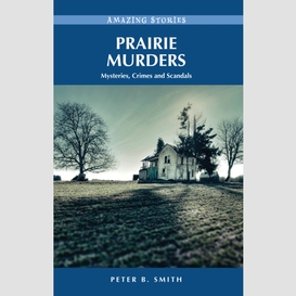 Prairie murders